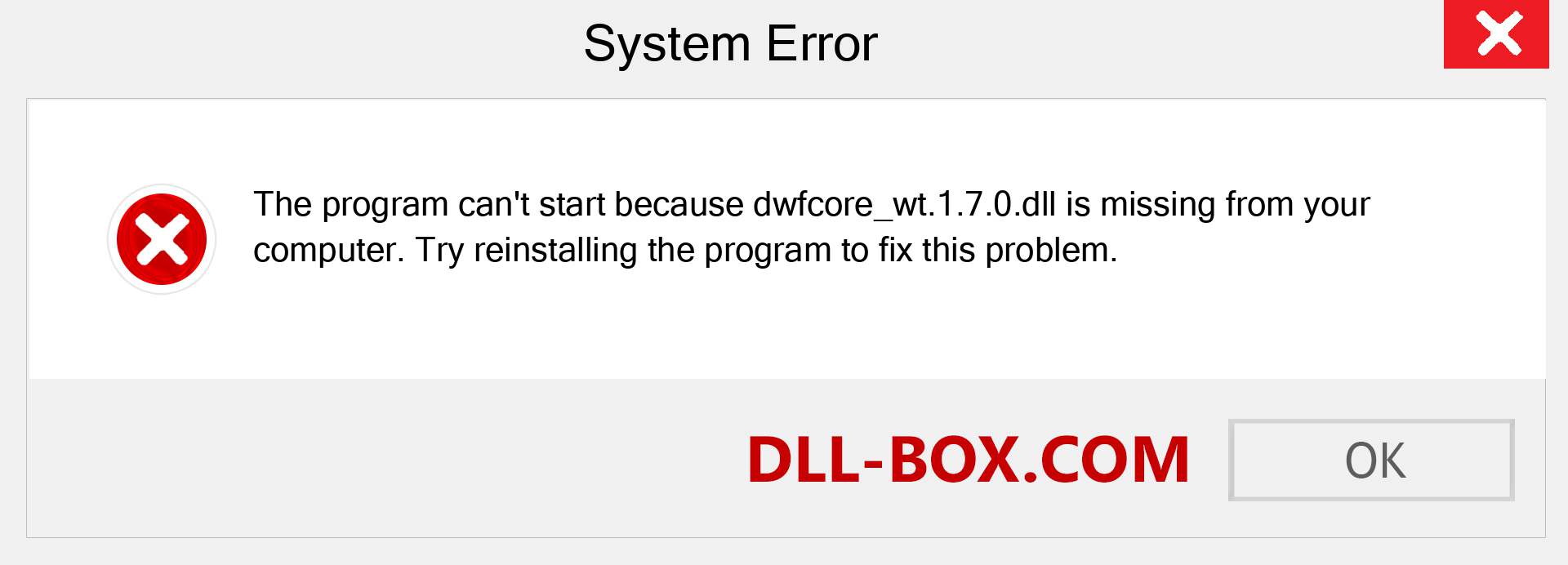  dwfcore_wt.1.7.0.dll file is missing?. Download for Windows 7, 8, 10 - Fix  dwfcore_wt.1.7.0 dll Missing Error on Windows, photos, images